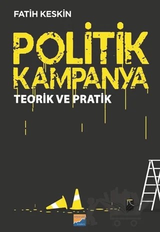 Politik Kampanya – Fatih Keskin – Siyasal Kitabevi kitap kapağı