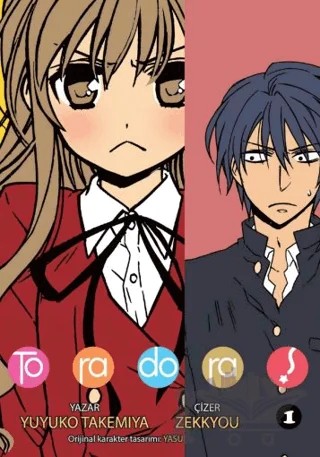 Toradora! Cilt 1 – Yuyuko Takemiya – Kayıp Kıta Yayınları kitap kapağı