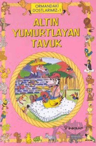 Altın Yumurtlayan Tavuk – Kolektif – İnkılap Kitabevi kitap kapağı