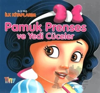 Pamuk Prenses ve Yedi Cüceler - Şekilli Masallar – Kolektif – Tiny Kids kitap kapağı
