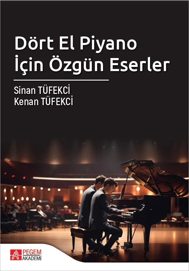 Dört El Piyano İçin Özgün Eserler – Pegem Akademi Yayıncılık kitap kapağı