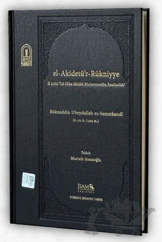 El Akidetür Rükniyye – Kolektif – İsam Yayınları kitap kapağı