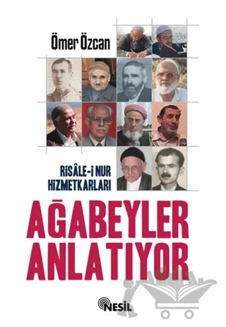 Ağabeyler Anlatıyor 1 – Ömer Özcan – Nesil Yayınları kitap kapağı