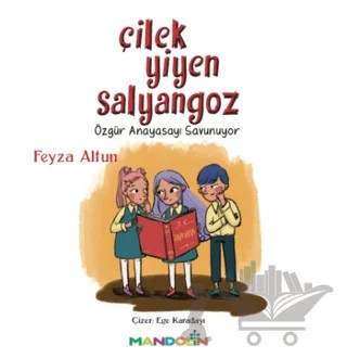 Çilek Yiyen Salyangoz – Feyza Altun – Mandolin Yayınları kitap kapağı