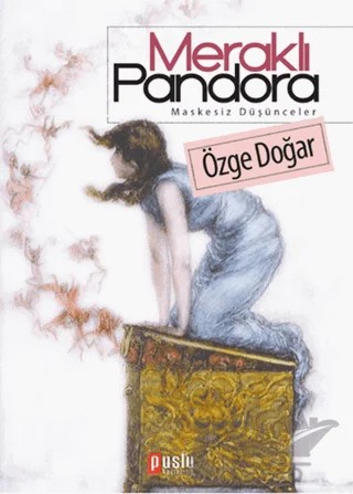 Meraklı Pandora – Özge Doğar – Puslu Yayıncılık kitap kapağı