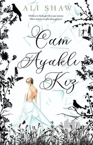 Cam Ayaklı Kız – Ali Shaw – Artemis Yayınları kitap kapağı