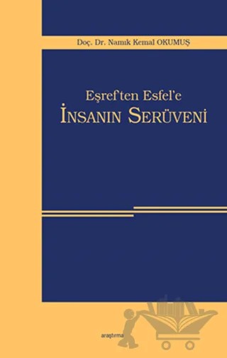 Eşref'ten Esfel'e İnsanın Serüveni – Namık Kemal Okumuş – Ankara Okulu Yayınları kitap kapağı