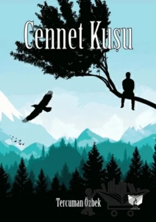 Cennet Kuşu – Tercüman Özbek – Ateş Yayınları kitap kapağı