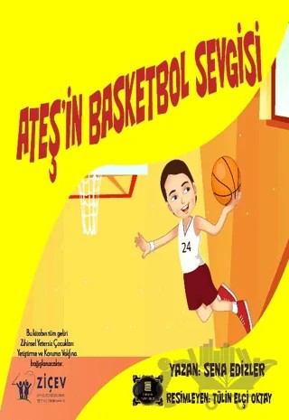 Ateş’in Basketbol Sevgisi – Sena Edizler – Dionysos Yayın Group kitap kapağı