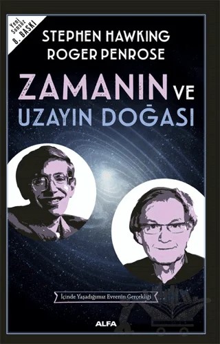 Zamanın ve Uzayın Doğası – Stephen W. Hawking – Alfa Yayınları kitap kapağı