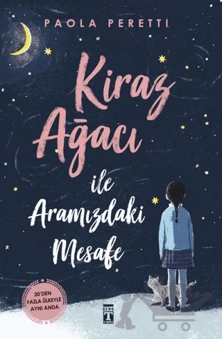 Kiraz Ağacı İle Aramızdaki Mesafe (Fleksi Kapak) – Paola Peretti – Genç Timaş kitap kapağı