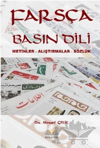 Farsça Basın Dili – Ahmet Çelik – Demavend Yayınları kitap kapağı