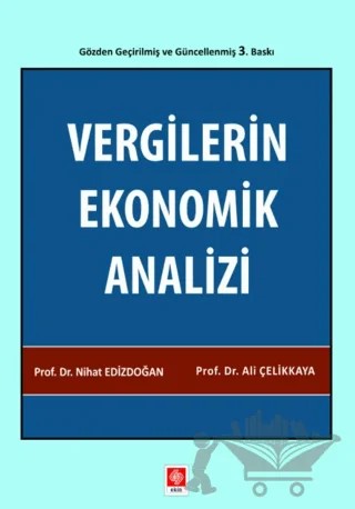 Vergilerin Ekonomik Analizi – Nihat Edizdoğan, Ali Çelikkaya – Ekin Basım Yayın kitap kapağı