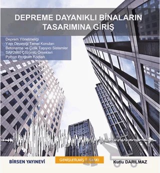 Depreme Dayanıklı Binaların Tasarımına Giriş – Kutlu Darılmaz – Birsen Yayınevi kitap kapağı