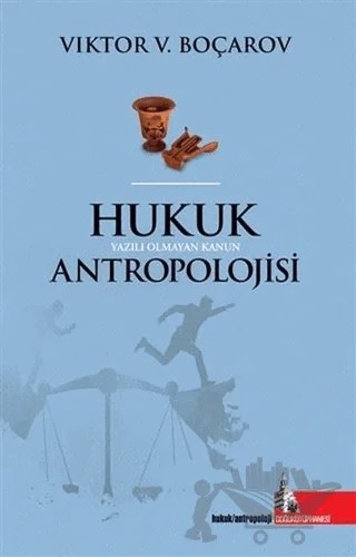 Hukuk Antropolojisi – Viktor V. Boçarov – Doğu Kütüphanesi kitap kapağı
