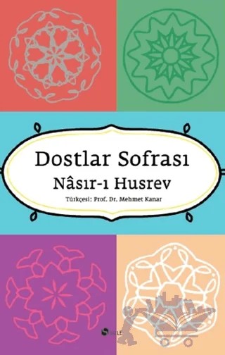 Dostlar Sofrası – Nasır-ı Husrev – Şule Yayınları kitap kapağı
