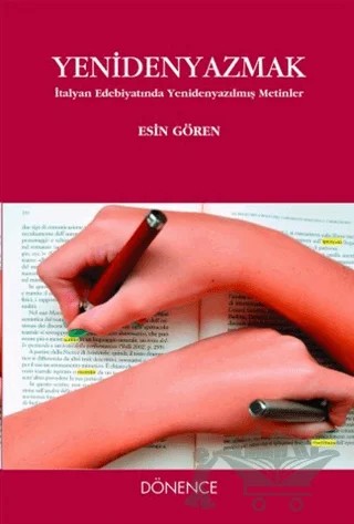 Yeniden Yazmak – Esin Gören – Dönence Basım ve Yayın Hizmetleri kitap kapağı