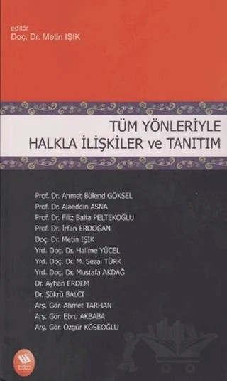 Tüm Yönleriyle Halkla İlişkiler ve Tanıtım – Metin Işık – Eğitim Yayınevi - Ders Kitapları kitap kapağı
