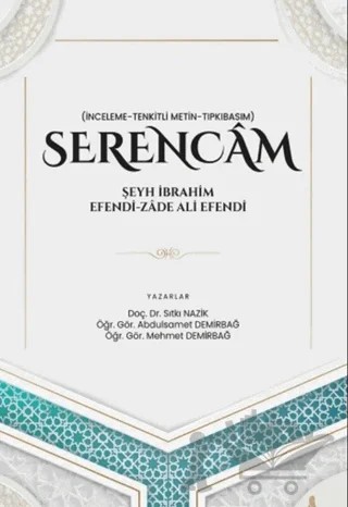Serencam – Sıtkı Nazik, Mehmet Demirbağ, Abdulsamet Demirbağ – Sonçağ Yayınları kitap kapağı