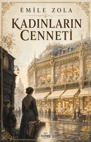 Kadınların Cenneti – Emile Zola – Güneş Kitabevleri Yayınları kitap kapağı