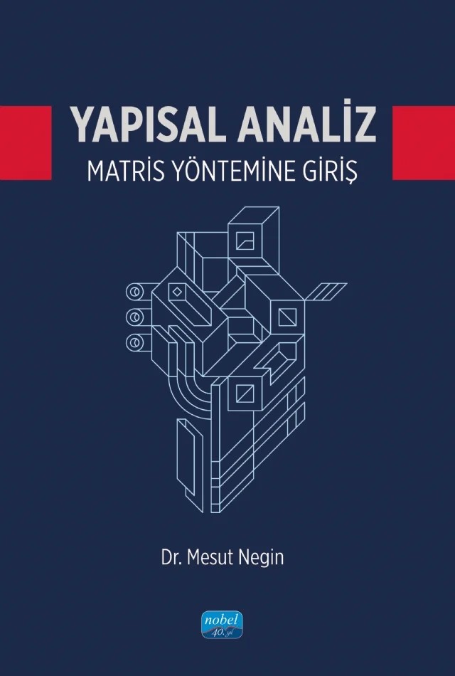 Yapısal Analiz Matris Yöntemine Giriş – Mesut Negin – Nobel Akademik Yayıncılık kitap kapağı