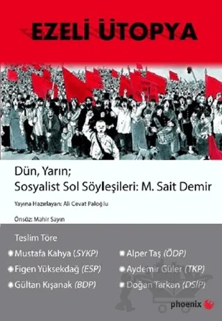 Ezeli Ütopya – M. Sait Demir – Phoenix Yayınevi kitap kapağı