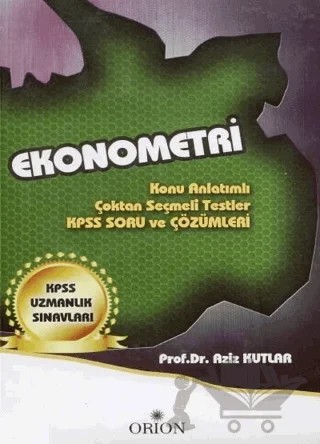 Ekonometri (KPSS Uzmanlık Sınavları) – Aziz Kutlar – Orion Kitabevi kitap kapağı