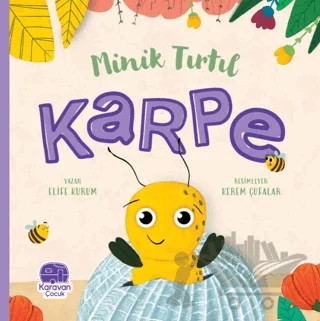 Karpe – Elife Kurum – Karavan Çocuk Yayınları kitap kapağı
