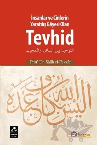 İnsanlar ve Cinlerin Yaratılış Gayesi Olan Tevhid – Salih el-Fevzan – Mercan Kitap kitap kapağı