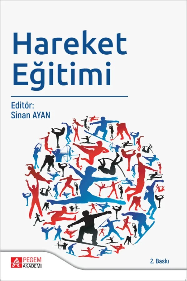 Hareket Eğitimi – Sinan Ayan, Aynur Yılmaz, Baybars Recep Eynur, Emrah Aslan, Hakan Yapıcı – Pegem Akademi Yayıncılık kitap kapağı