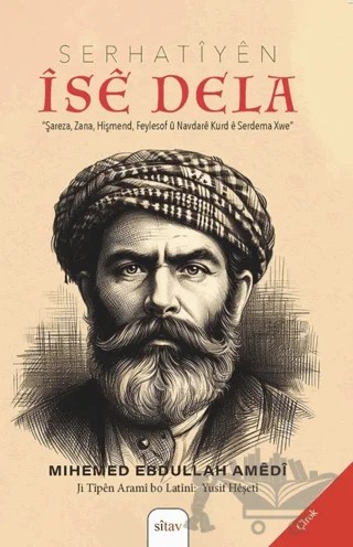Serhatiyen İse Dela – Mihemed Ebdullah Amedi – Sitav Yayınevi kitap kapağı