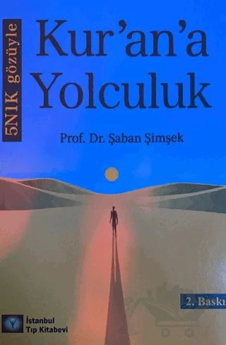 5N1K Gözüyle Kur'an'a Yolculuk – Şaban Şimşek – İstanbul Tıp Kitabevi kitap kapağı