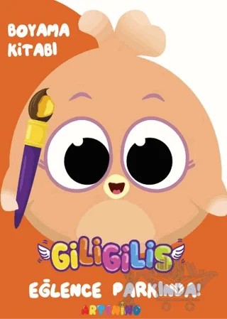 Giligilis Eğlence Parkında / Boyama Kitabı Serisi – Kolektif – Artenino Yayıncılık kitap kapağı