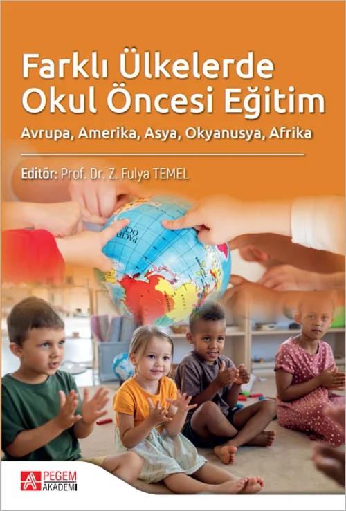 Farklı Ülkelerde Okul Öncesi Eğitim – Pegem Akademi Yayıncılık kitap kapağı