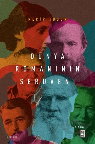 Dünya Romanının Serüveni – Necip Tosun – Ketebe Yayınları kitap kapağı