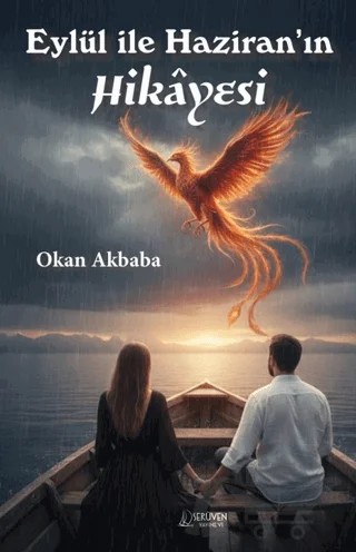 Eylül İle Haziran’ın Hikayesi – Okan Akbaba – Serüven Yayınevi kitap kapağı