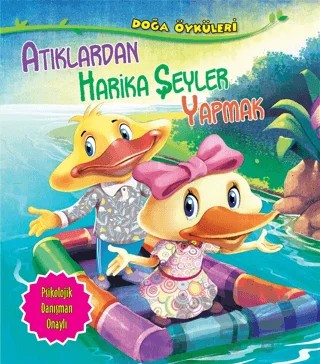 Atıklardan Harika Şeyler Yapmak – Quixot Publishing – Parıltı Yayınları kitap kapağı