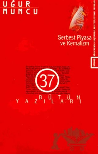 Serbest Piyasa ve Kemalizm – Uğur Mumcu – um:ag Yayınları kitap kapağı