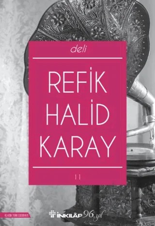 Deli – Refik Halid Karay – İnkılap Kitabevi kitap kapağı