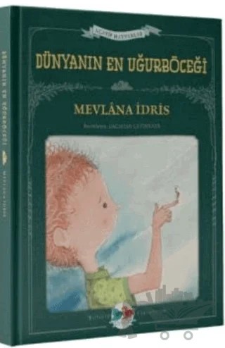 Dünyanın En Uğurböceği – Mevlana İdris – Vak Vak Yayınları kitap kapağı