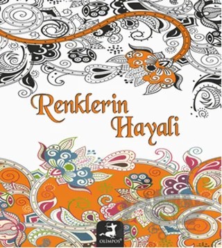 Renklerin Hayali – Kolektif – Olimpos Yayınları kitap kapağı