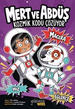 Mert ve Abdüş Kozmik Kodu Çözüyor – Tim Collins – Yakamoz Yayınevi kitap kapağı