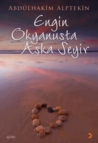 Engin Okyanusta Aşka Seyir – Abdülhakim Alptekin – Cinius Yayınları kitap kapağı
