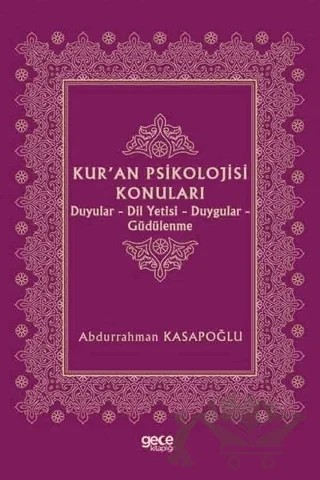 Kur'an Psikolojisi Konuları – Abdurrahman Kasapoğlu – Gece Kitaplığı kitap kapağı