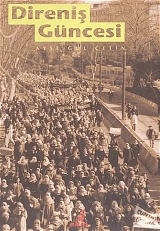 Direniş Güncesi – Ayşegül Çetin – Ekin Yayınları kitap kapağı