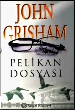 Pelikan Dosyası – John Grisham – Remzi Kitabevi kitap kapağı