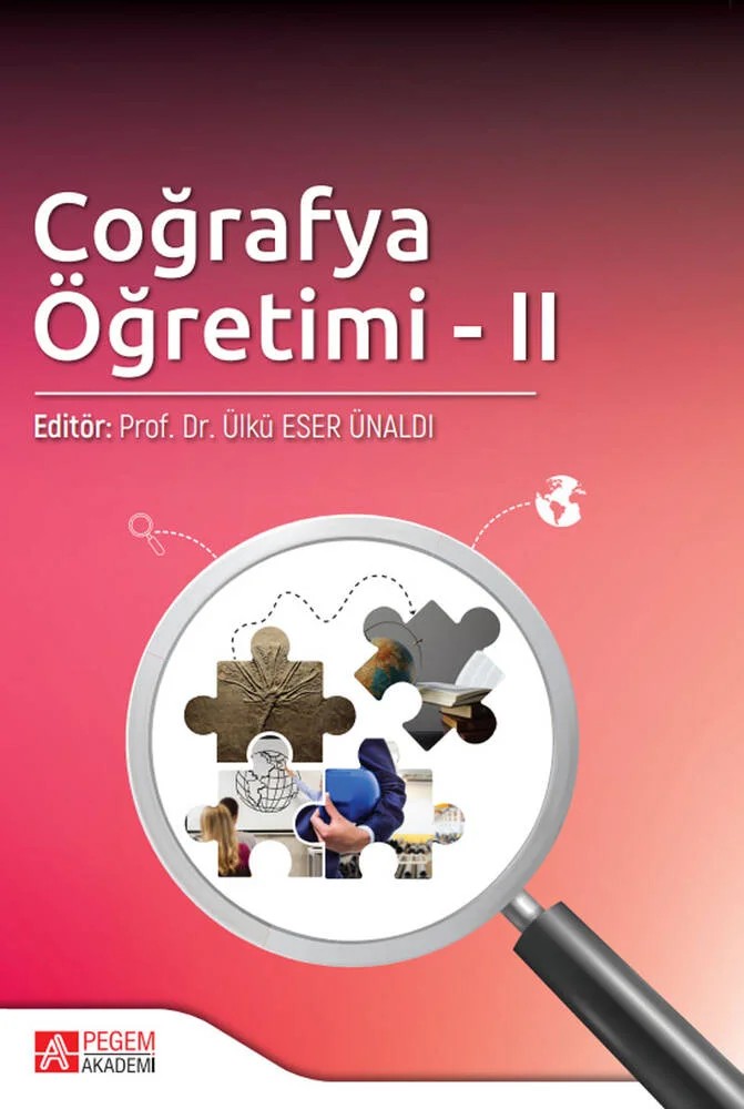 Coğrafya Öğretimi II – Ülkü Eser Ünaldı, Abdullah Türker – Pegem Akademi Yayıncılık kitap kapağı