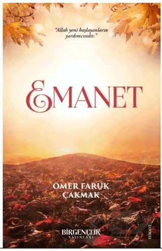 Emanet – Ömer Faruk Çakmak – Bir Gençlik Yayınları kitap kapağı