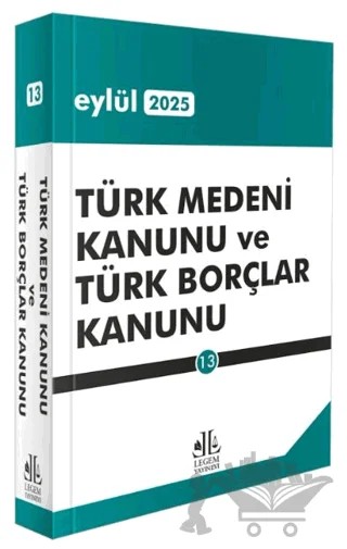 Türk Medeni Kanunu ve Türk Borçlar Kanunu – Kolektif – Legem Yayınevi kitap kapağı