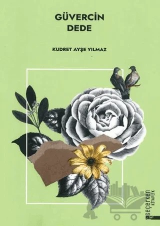 Güvercin Dede – Kudret Ayşe Yılmaz – Diyanet İşleri Başkanlığı kitap kapağı
